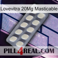 Lovevitra Chewable 20Mg 08